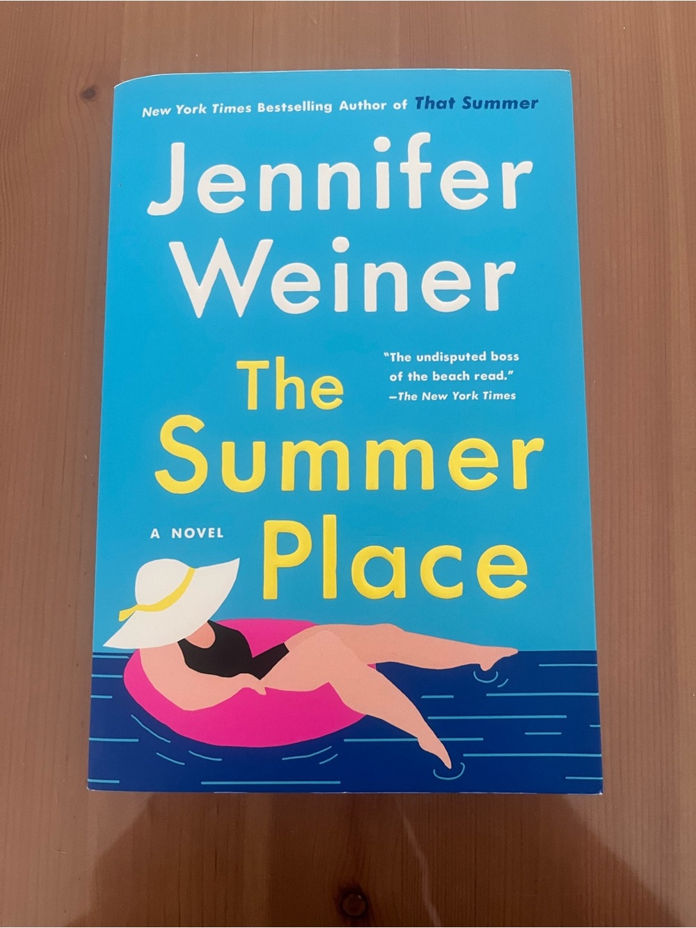 The Summer Place - A Jennifer Weiner Novel